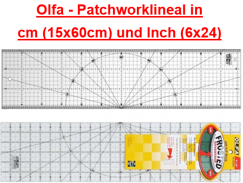 OLFA Patchworklineale in cm (15x60cm) und inch (6x24)